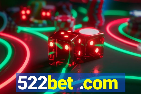 522bet .com